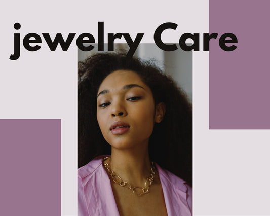 How To Take Care Of Your Jewellery
